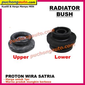 Radiator-Bush-Proton-Wira-Satria